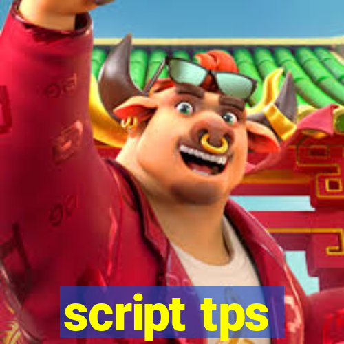 script tps